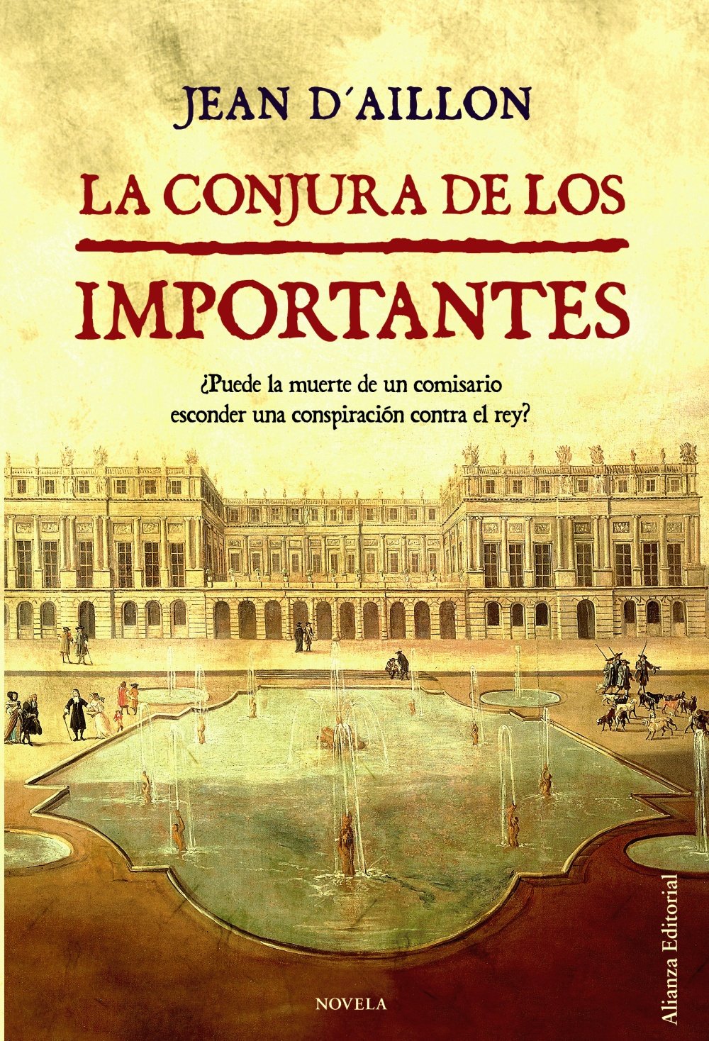 La conjura de los Importantes / A Confederacy of Important book