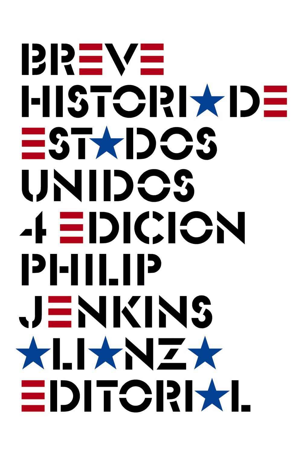 Breve historia de Estados Unidos (El Libro De Bolsillo - Historia) Social Sciences