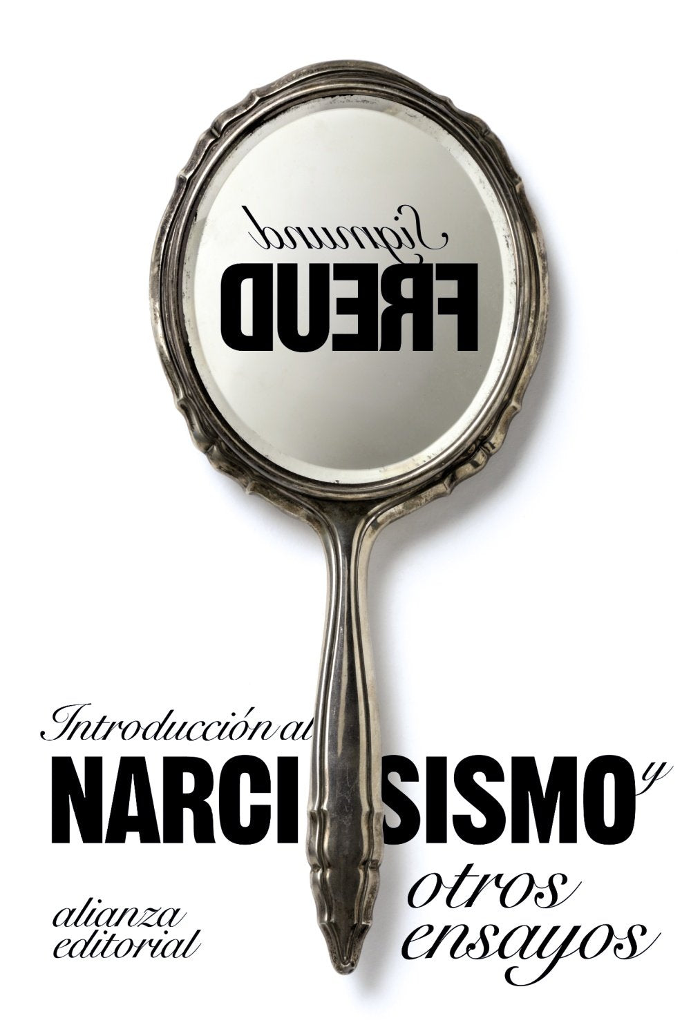 Introduccion al narcisismo y otros ensayos/ Freud's On Narcissism An Introduction book