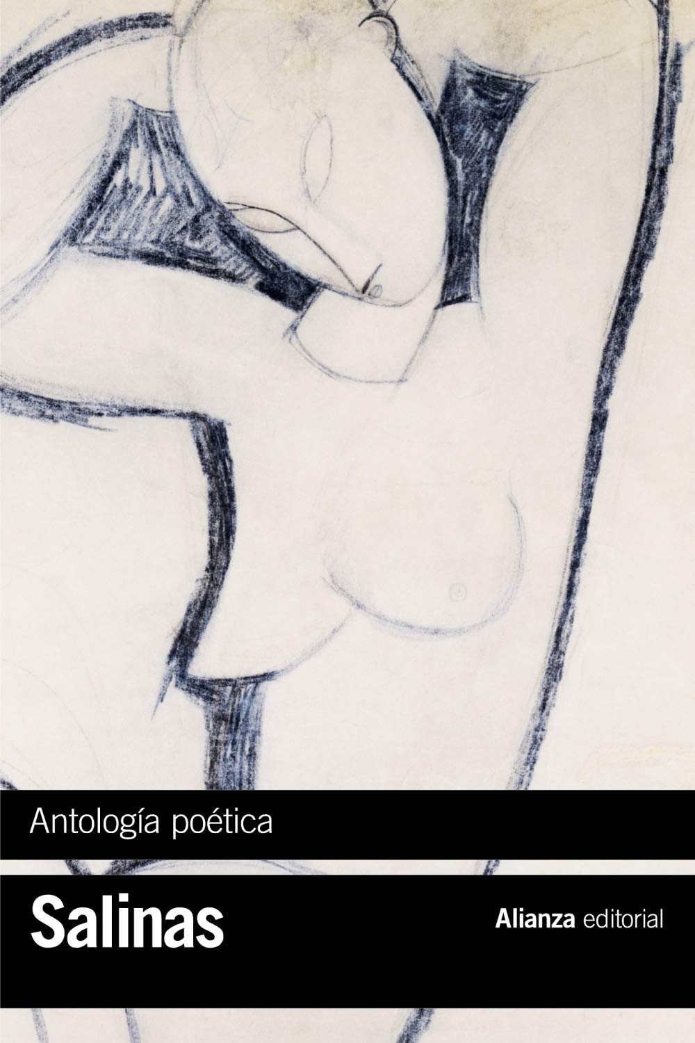 Antología poética (El libro de bolsillo - Bibliotecas de autor - Biblioteca Salinas) Poetry