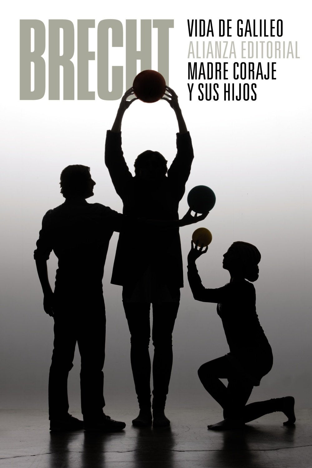 Vida de Galileo & Madre coraje y sus hijos / Life of Galileo & Mother Courage and Her Children: Teatro completo / Complete Plays (7) book