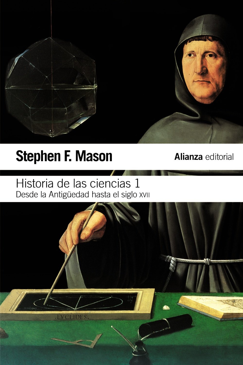 Desde la antigüedad hasta el siglo XVII (El libro de bolsillo - Ciencias, Band 1) Learning & Reference