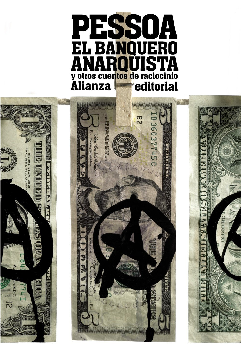 El banquero anarquista : y otros cuentos de raciocinio (El libro de bolsillo - Literatura) Essays & Short Stories