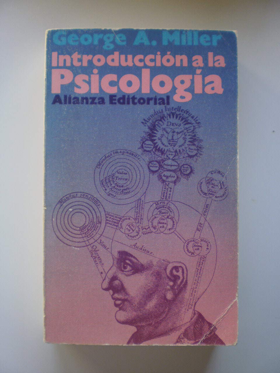 Introduccion a la psicologia / Introduction to Psychology (El Libro De Bolsillo) Psychology