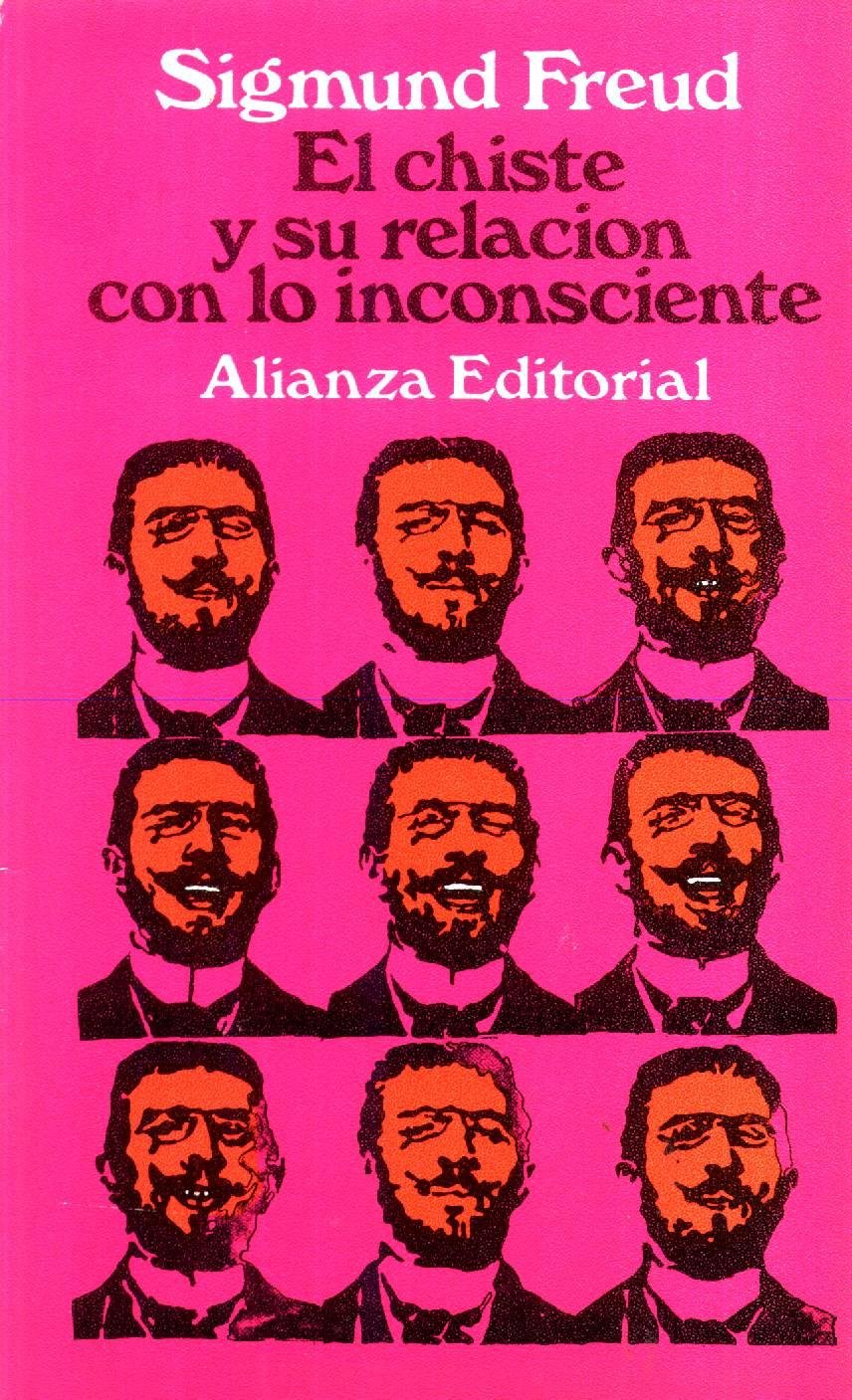 El Chiste y Su Relacion Con El Inconsciente Books