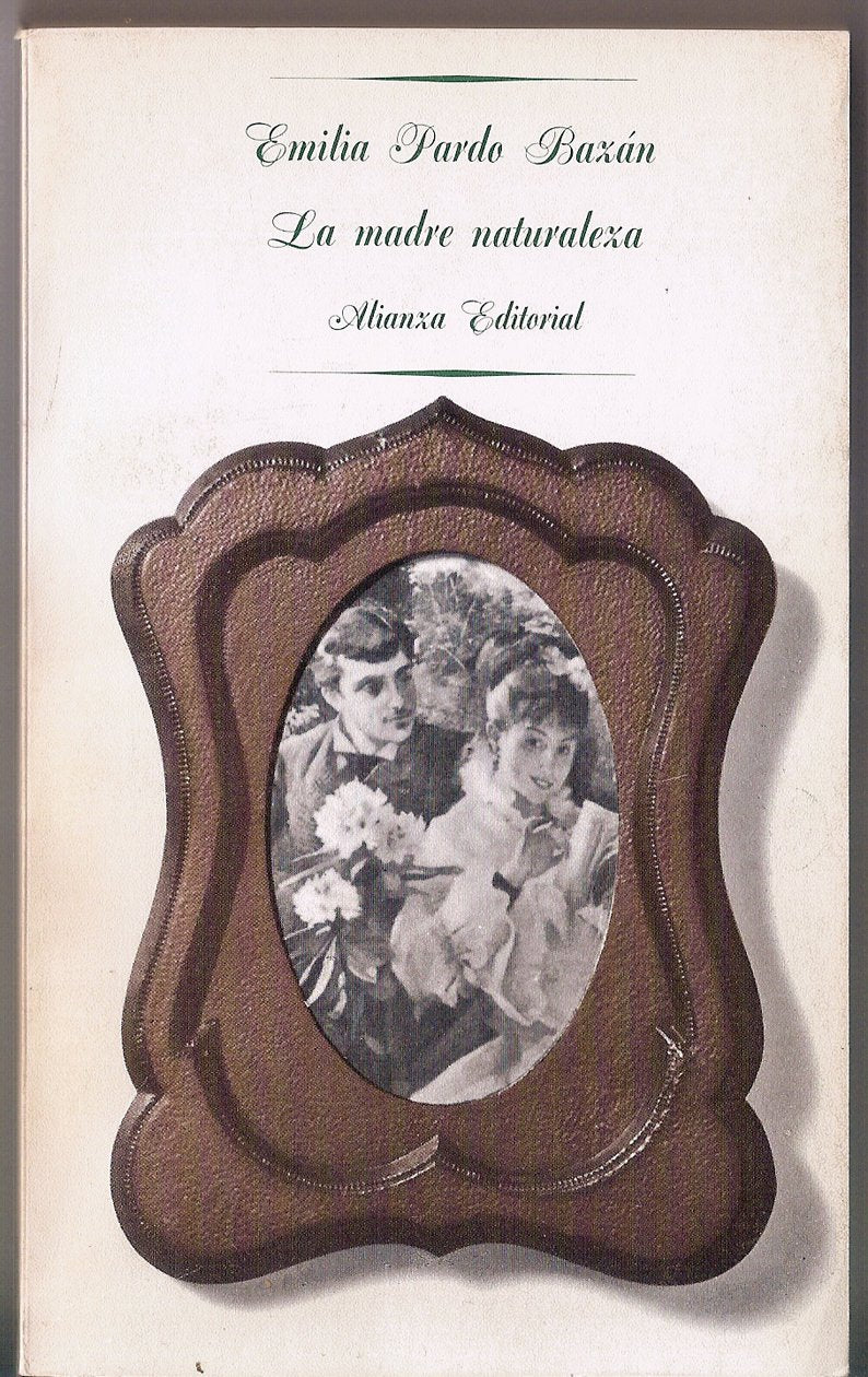 La madre naturaleza (El Libro De Bolsillo (Lb)) Contemporary literature