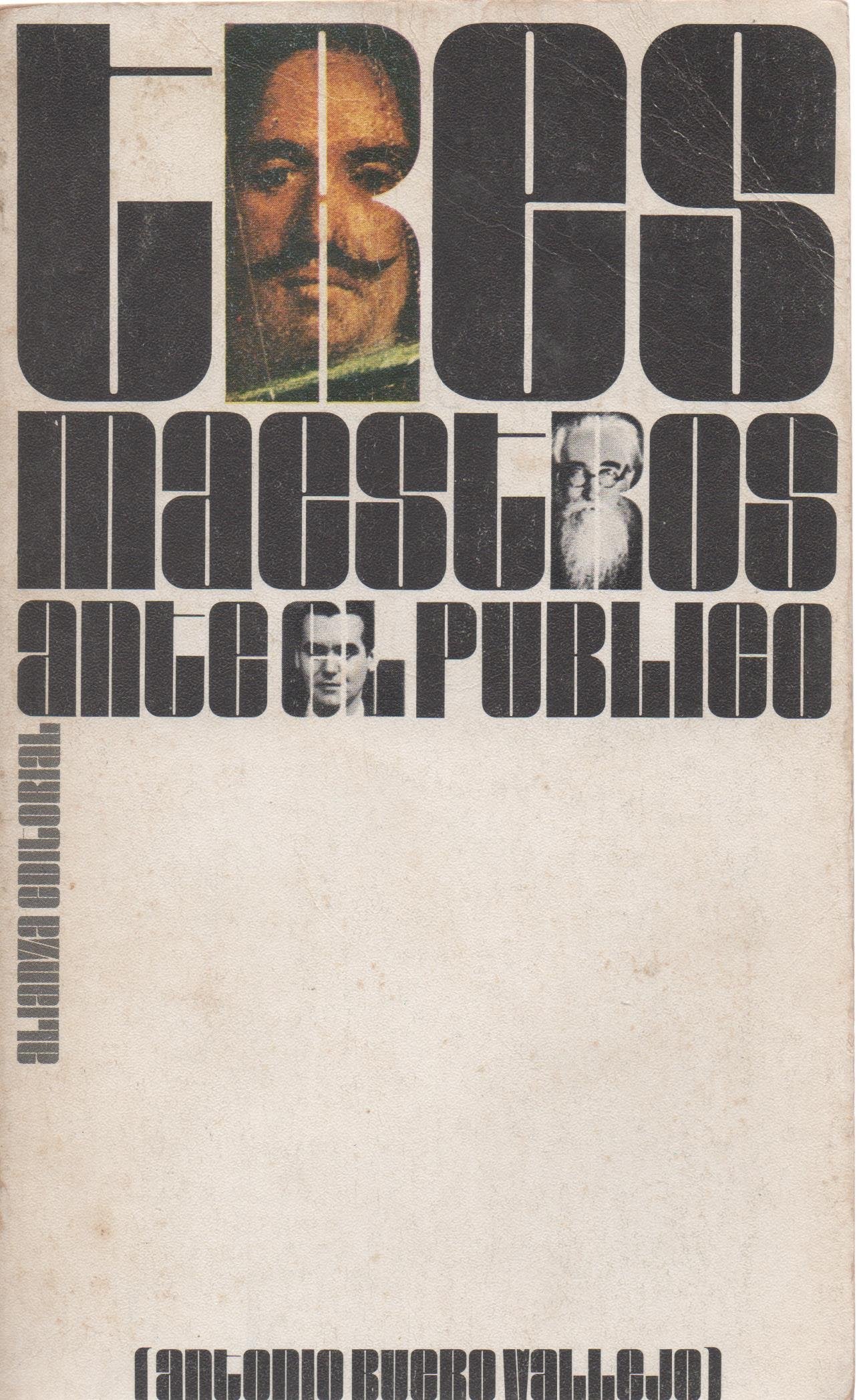 TRES MAESTROS ANTE EL PUBLICO. (VALLE INCLAN, VELAZQUEZ, LORCA). book