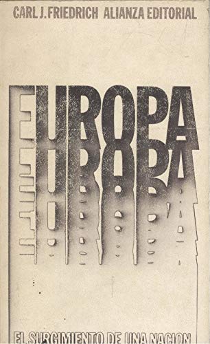 EUROPA. EL SURGIMIENTO DE UNA NACION. Books