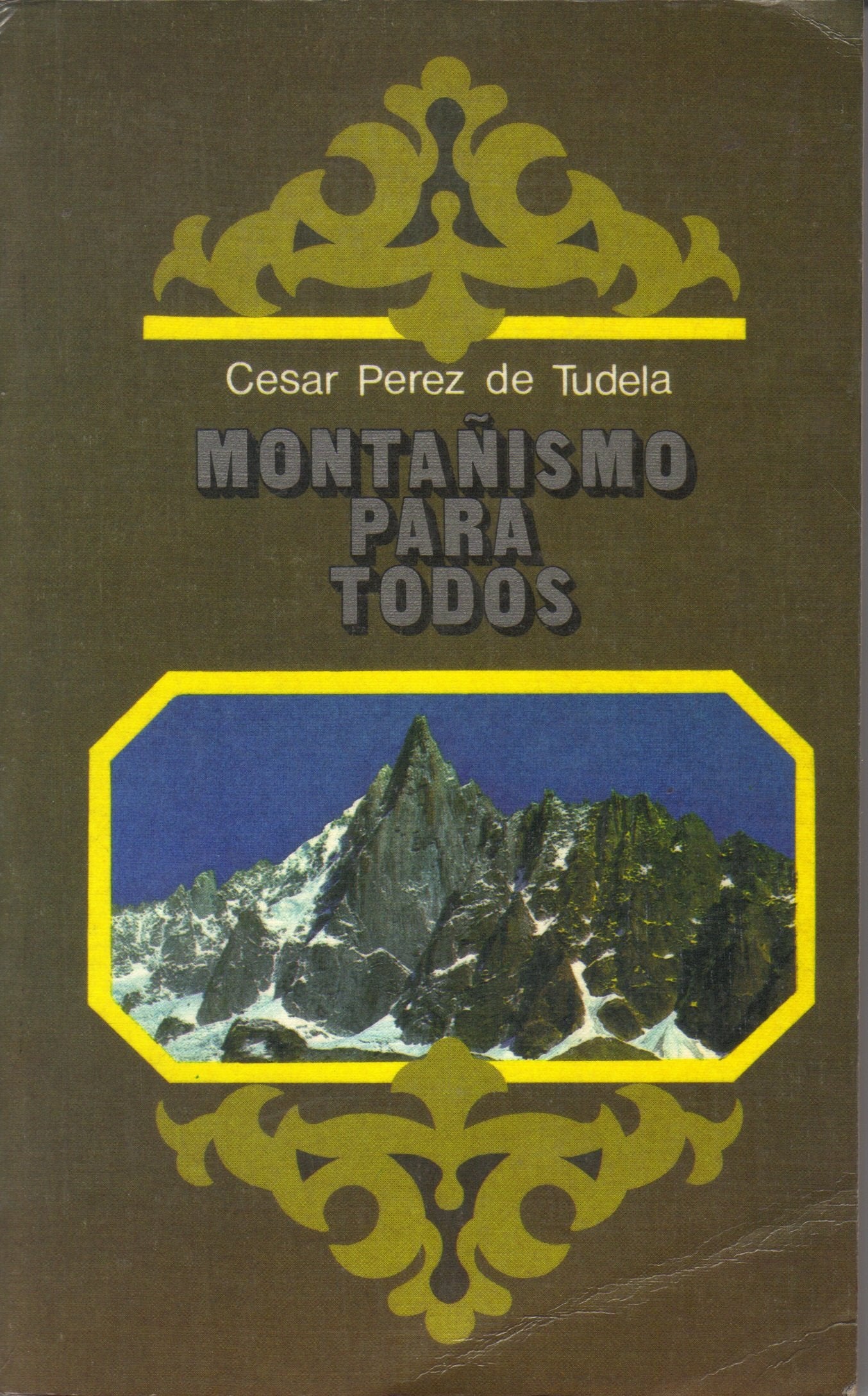 Montanismo Para Todos Books
