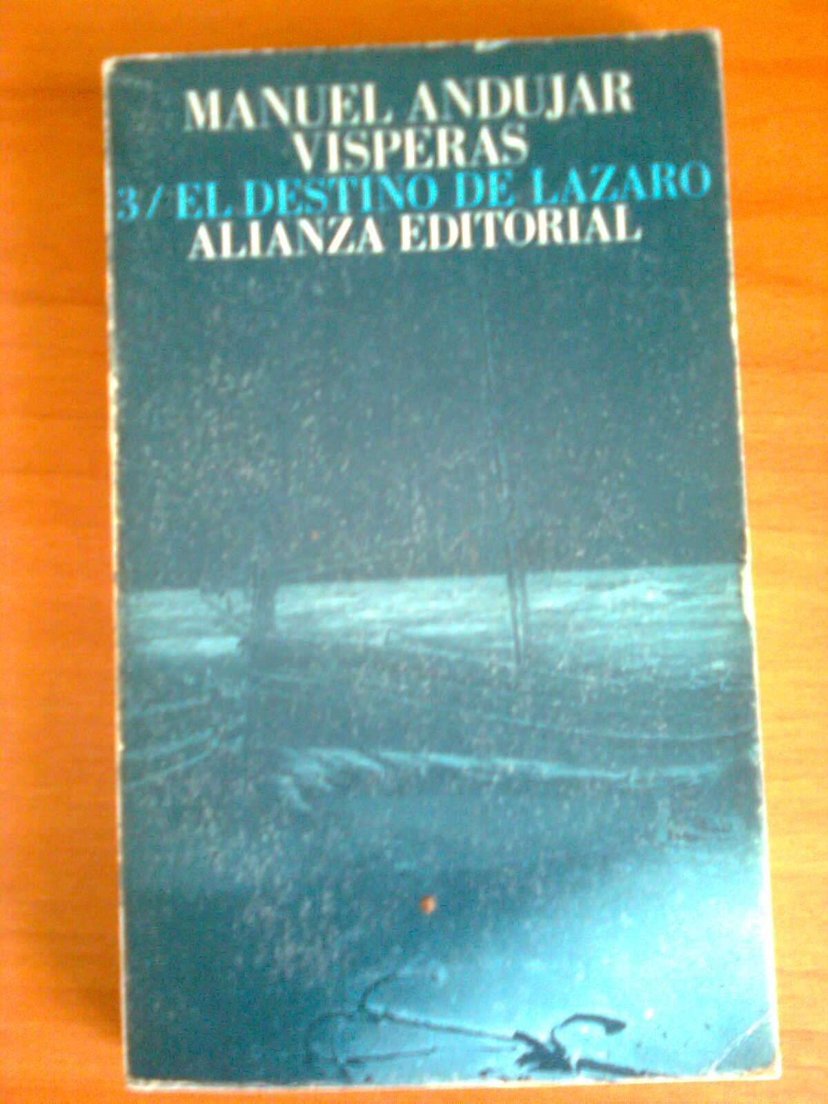 Visperas. t.3. el destino de lazaro book