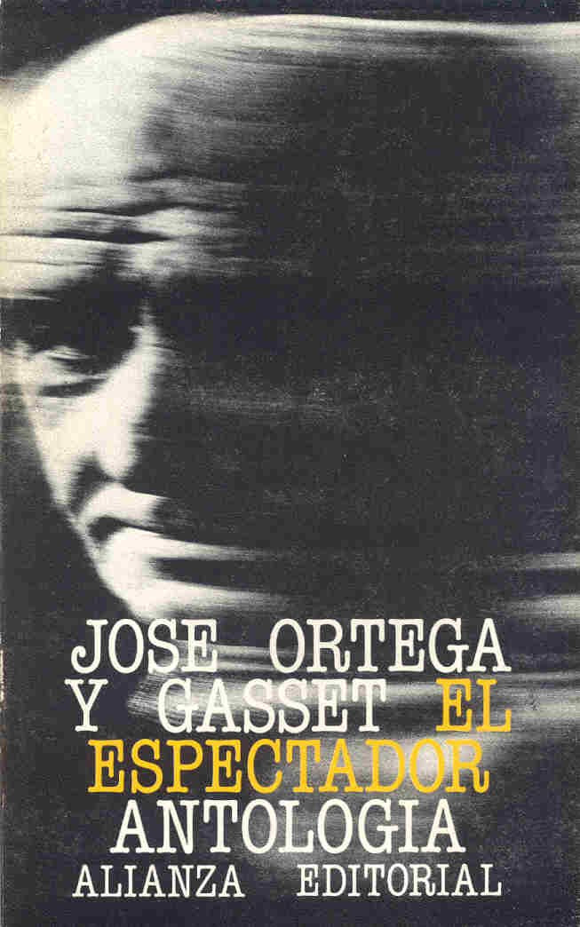 El espectador / The Spectator: Antologia book