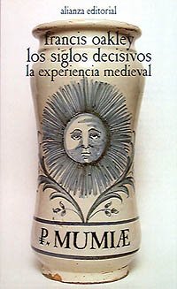 Los siglos decisivos / The Decisive Centuries: La Experiencia Medieval book