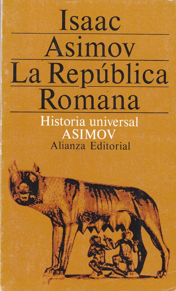 La republica romana (historia universal asimov; t.5) book