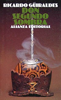 Don Segundo Sombra (El Libro De Bolsillo (Lb)) Books