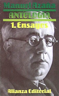 Antología. 1: Ensayos (El Libro De Bolsillo (Lb), Band 1) Politics & History