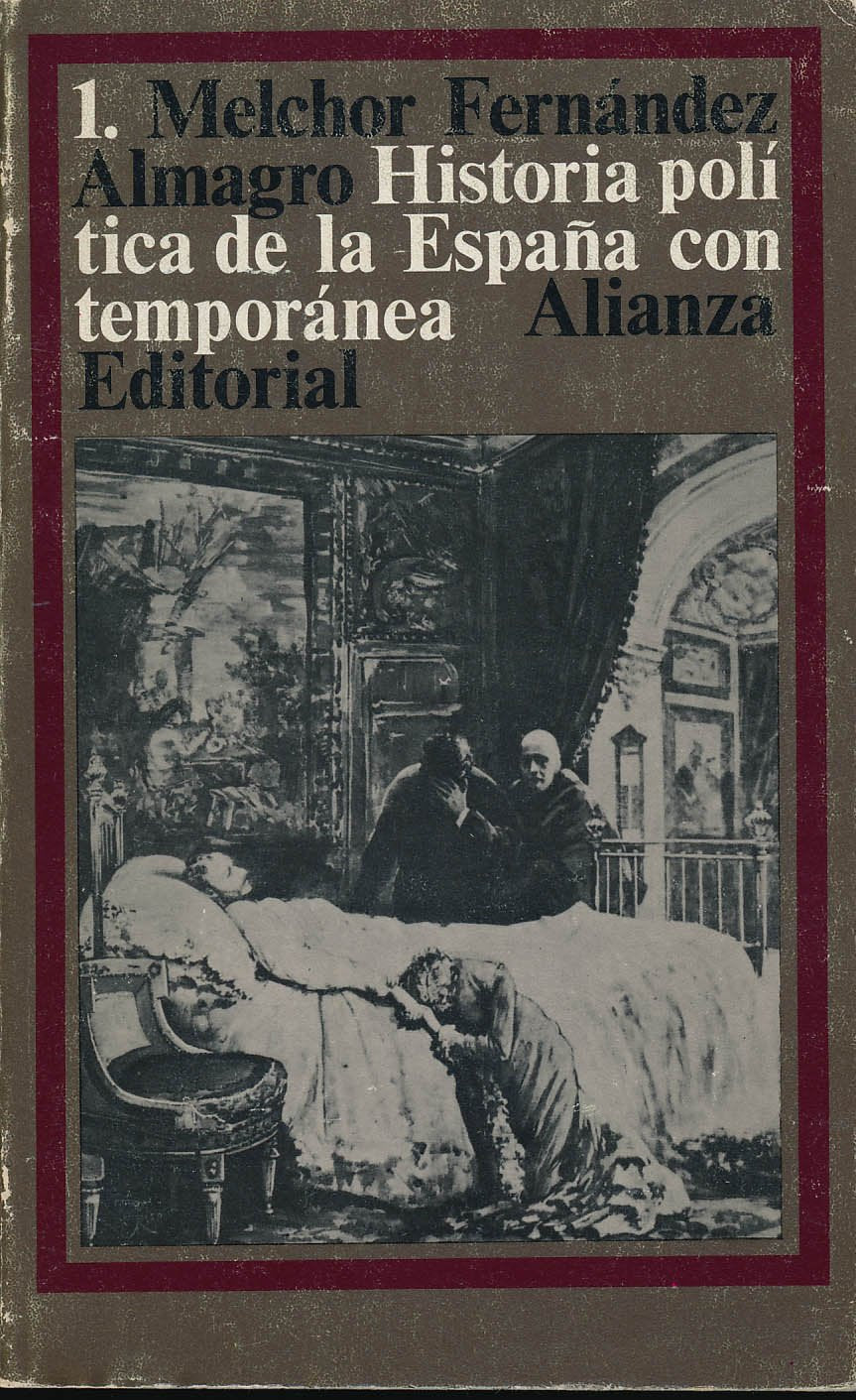Historia politica de la España contemporanea book