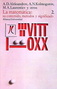 La matematica/ Mathematics: Su Contenido, Metodos Y Significado/ Mathematics, It's Contents, Methods and Significance book