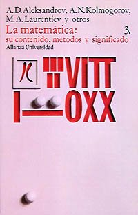 La matematica/ Mathematics: Su Contenido, Metodos Y Significado/ Mathematics, It's Contents, Methods and Significance book