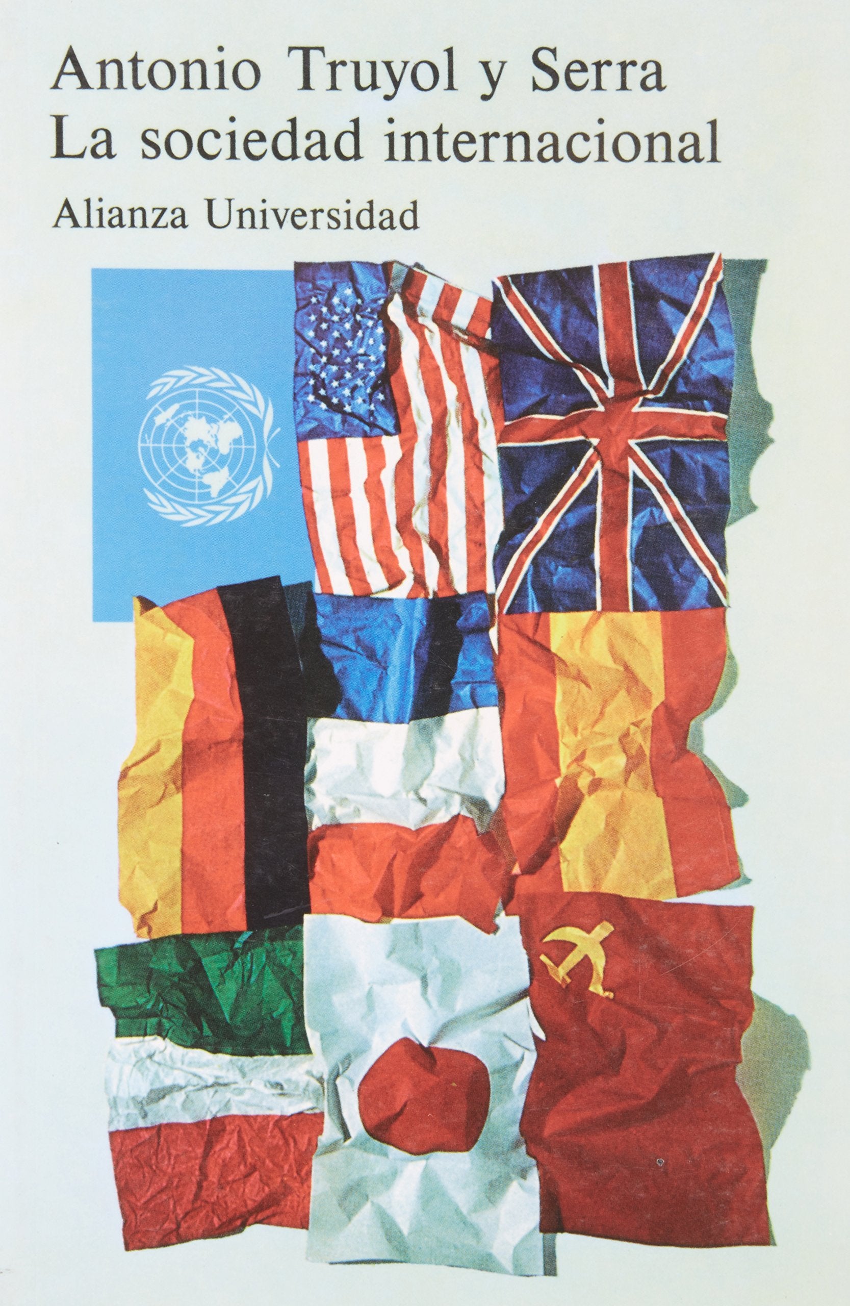 La sociedad internacional/ The International Society Law