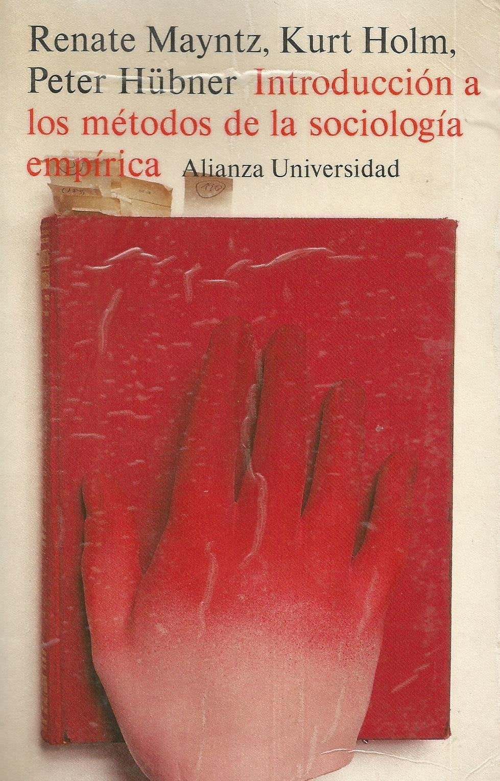 Introduccion a los metodos de la sociologia empirica/ Introduction of the Methods of Emperial Socialogy book
