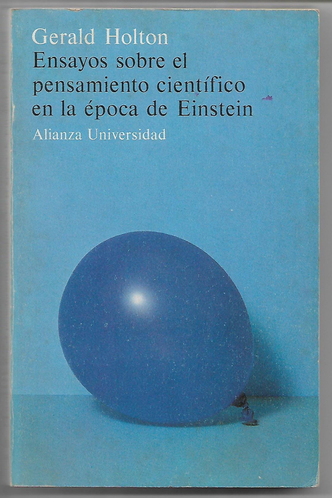 Ensayos sobre el pensamiento cientifico en la epoca de einstein book