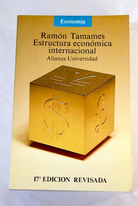 Estructura economica internacional (Alianza universidad) (Spanish Edition) Coffee Table Books