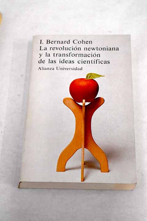 Revolucion newtoniana y las transformaciones de ideas cientificas book