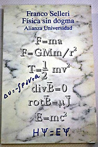 Fisica sin dogma / Physical without Dogma book