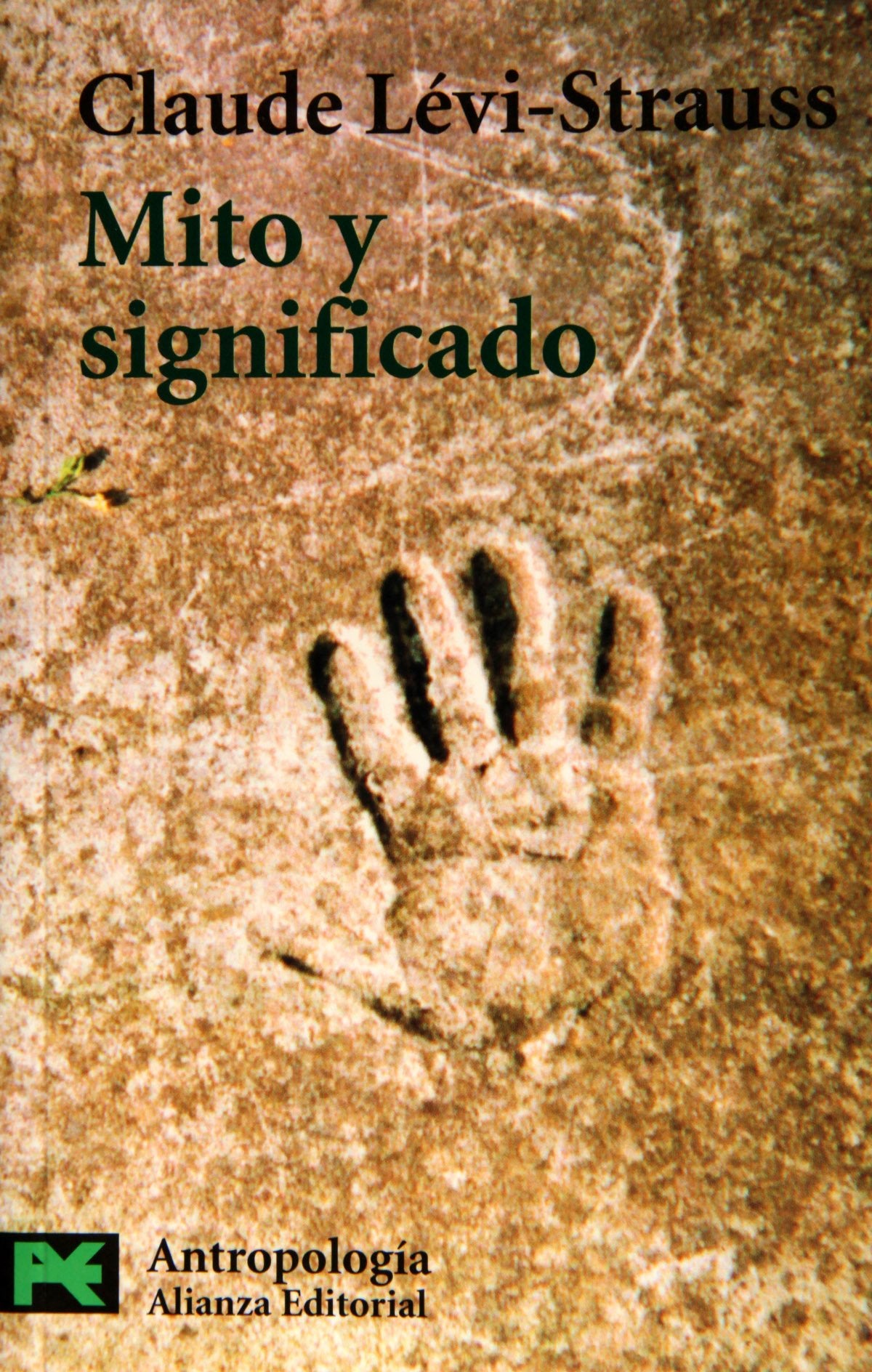 Mito y significado (El Libro De Bolsillo - Ciencias Sociales) Social Sciences
