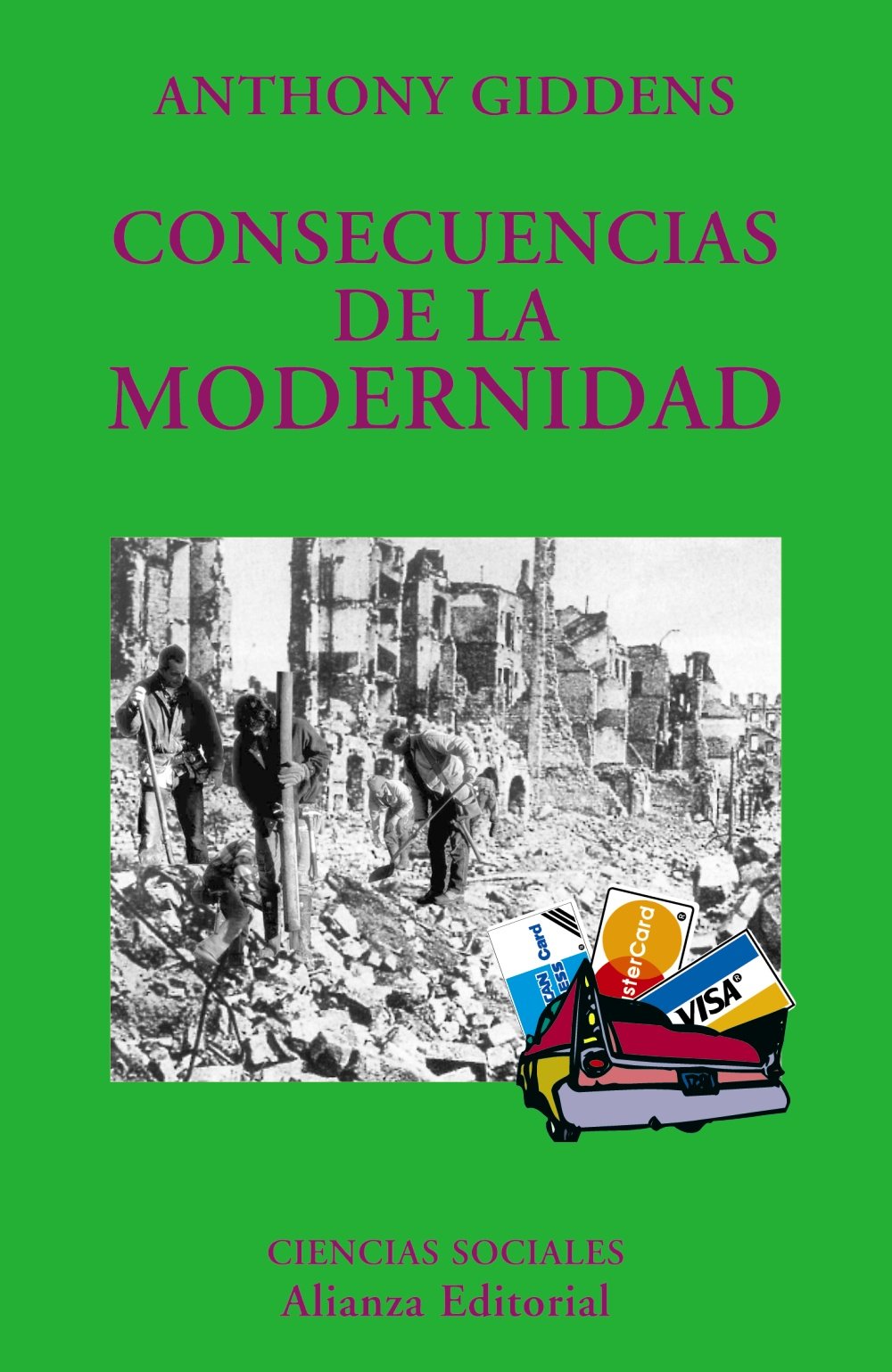 Consecuencias de la modernidad / The Consequences of Modernity book