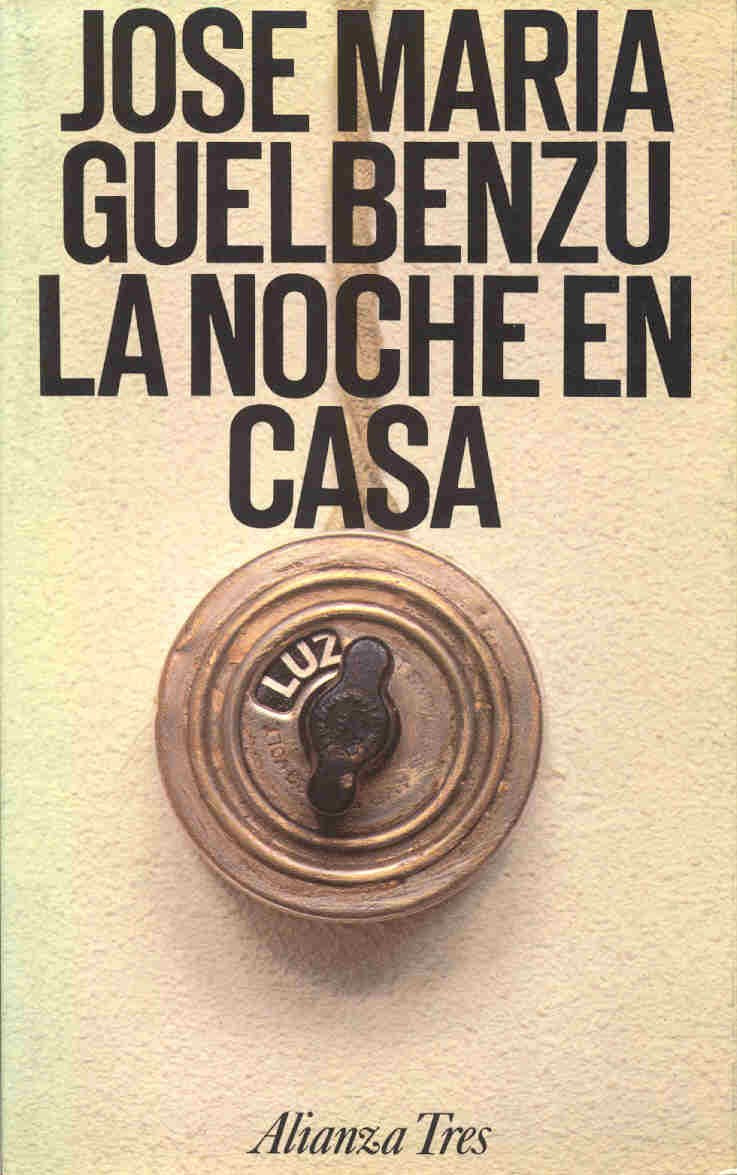 La noche en casa (Alianza Tres (At)) Contemporary literature