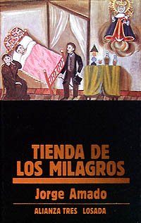 Tienda de los milagros/ Story of Miracles International