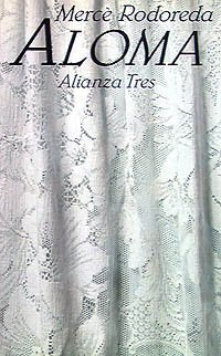 Aloma (Alianza Tres (At)) Contemporary literature