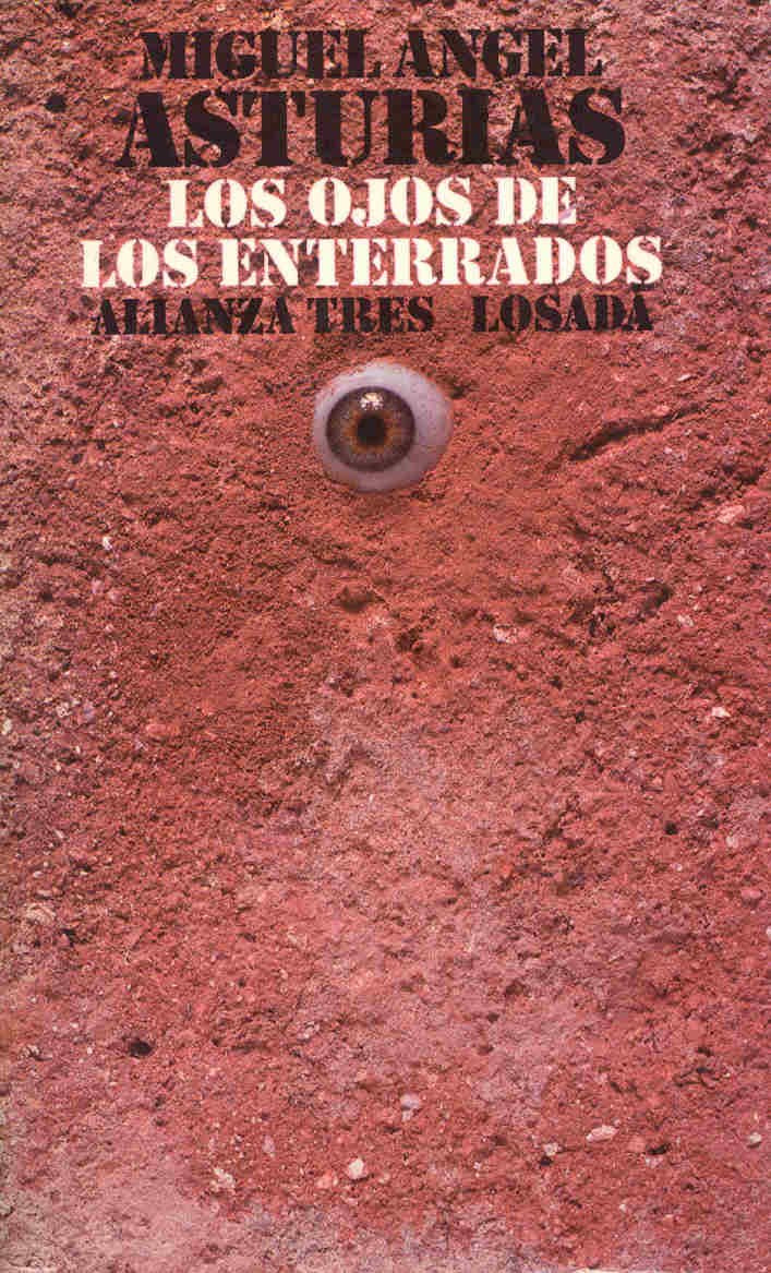 Los ojos de los Enterrados/ The Eyes of the Interred Historical Fiction