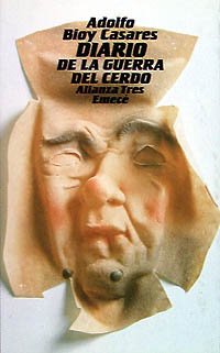Diario de la guerra del cerdo (Alianza Tres (At)) Contemporary literature