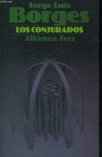Los Conjurados/the Conspirators Contemporary literature