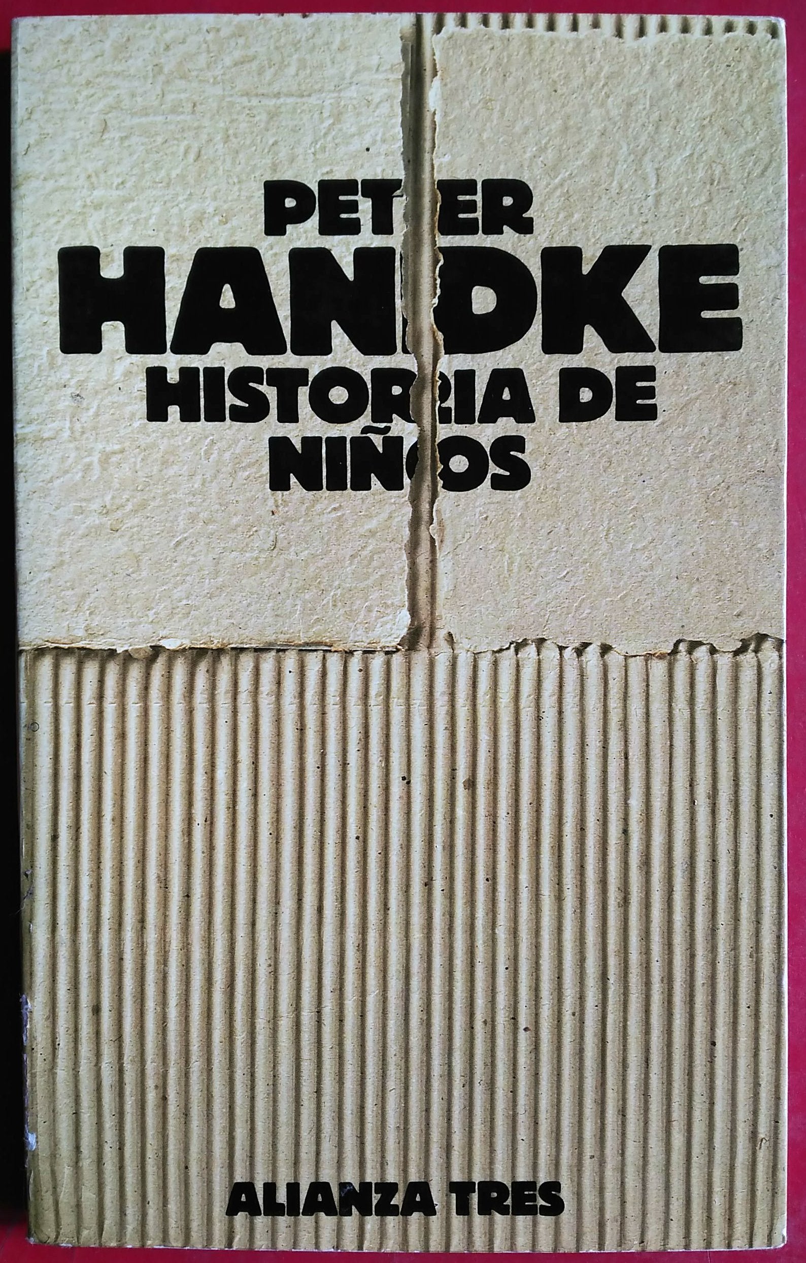 Historia de niños (Alianza Tres (At)) Contemporary literature