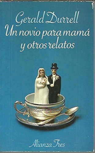 Novio para mama y otros relatos, un Books