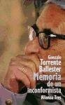 Memoria de un inconformista/ Memory of a Nonconformist Contemporary literature