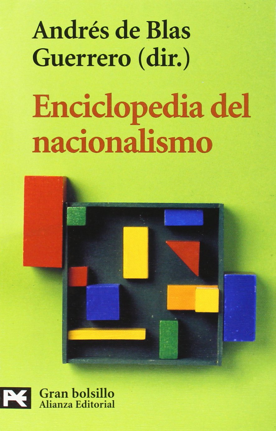 Enciclopedia del nacionalismo / Encyclopedia of Nationalism book