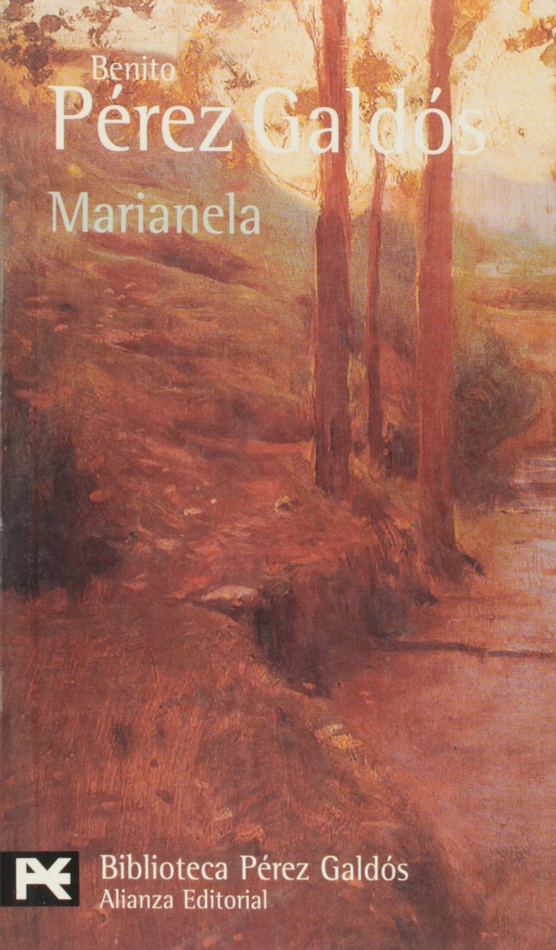 Marianela (El Libro De Bolsillo - Bibliotecas De Autor - Biblioteca Pérez Galdós) Contemporary literature Books