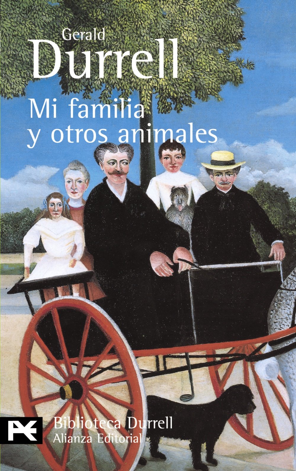 Mi familia y otros animales (El Libro De Bolsillo - Bibliotecas De Autor - Biblioteca Durrell) Contemporary literature