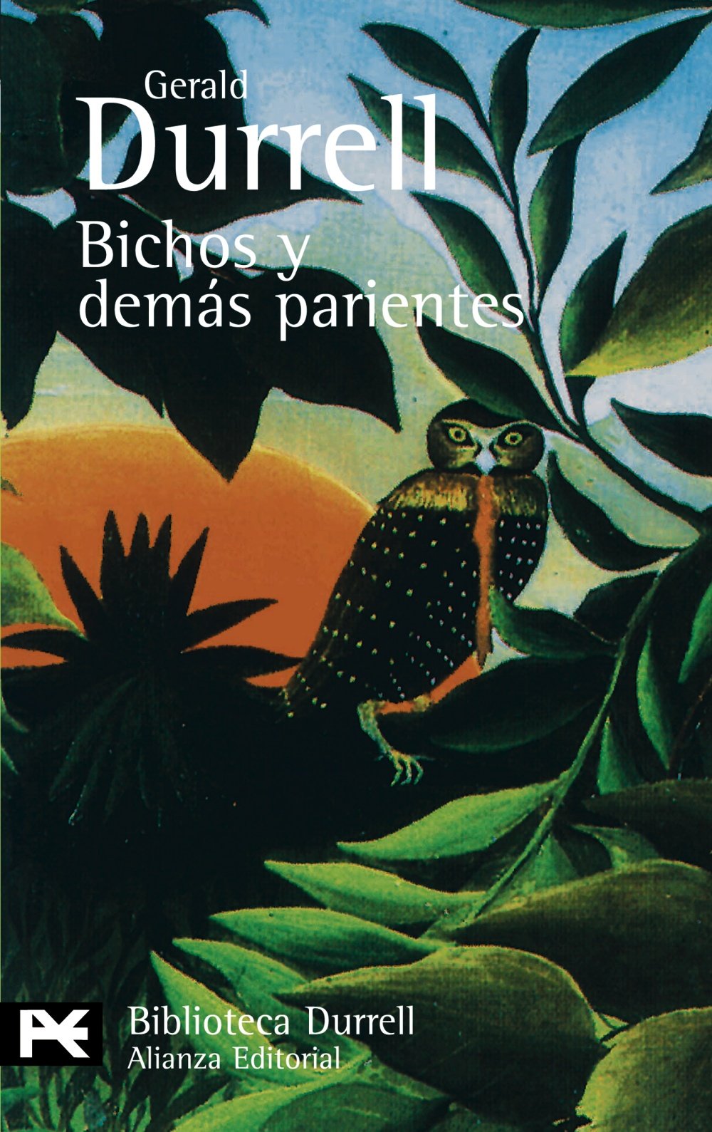 Bichos y demás parientes (El Libro De Bolsillo - Bibliotecas De Autor - Biblioteca Durrell) Contemporary literature