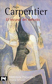 El recurso del método (El Libro De Bolsillo - Bibliotecas De Autor - Biblioteca Carpentier) Contemporary literature