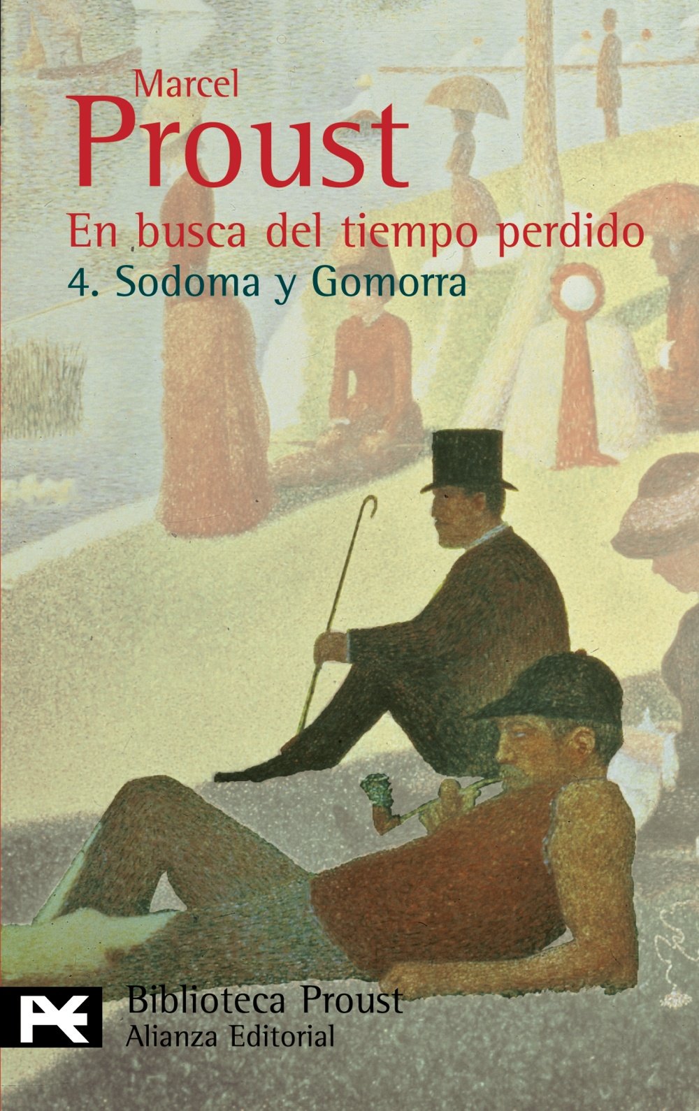 Sodoma y Gomorra: Sodoma Y Gomorra / Sodom and Gomorrah (El Libro De Bolsillo - Bibliotecas De Autor - Biblioteca Proust, Band 4) Contemporary literature
