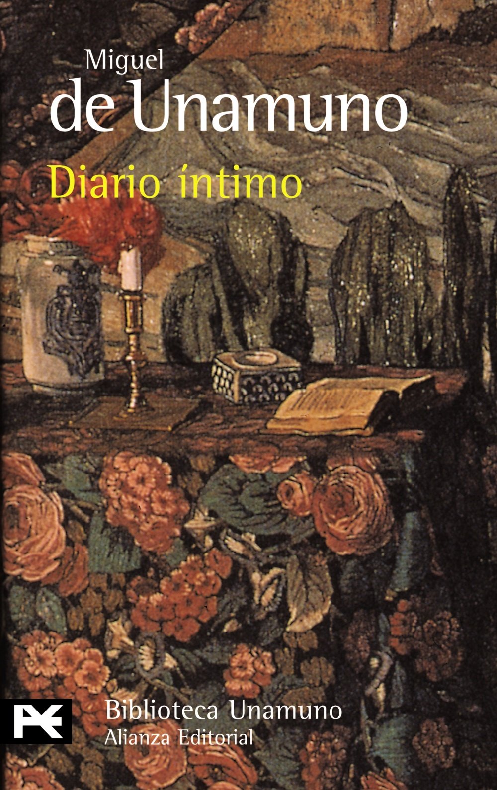 Diario íntimo (El Libro De Bolsillo - Bibliotecas De Autor - Biblioteca Unamuno) Contemporary literature