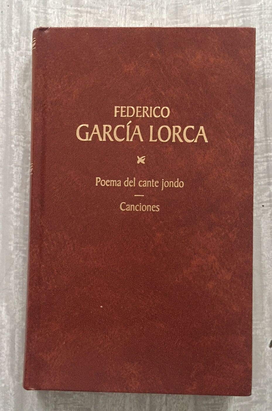 Poema del cante jondo: Seguido De Tres Textos Teoricos De Federico Garcia Loca Y Manuel De Falla (El Libro De Bolsillo - Bibliotecas De Autor - Biblioteca García Lorca) Contemporary literature