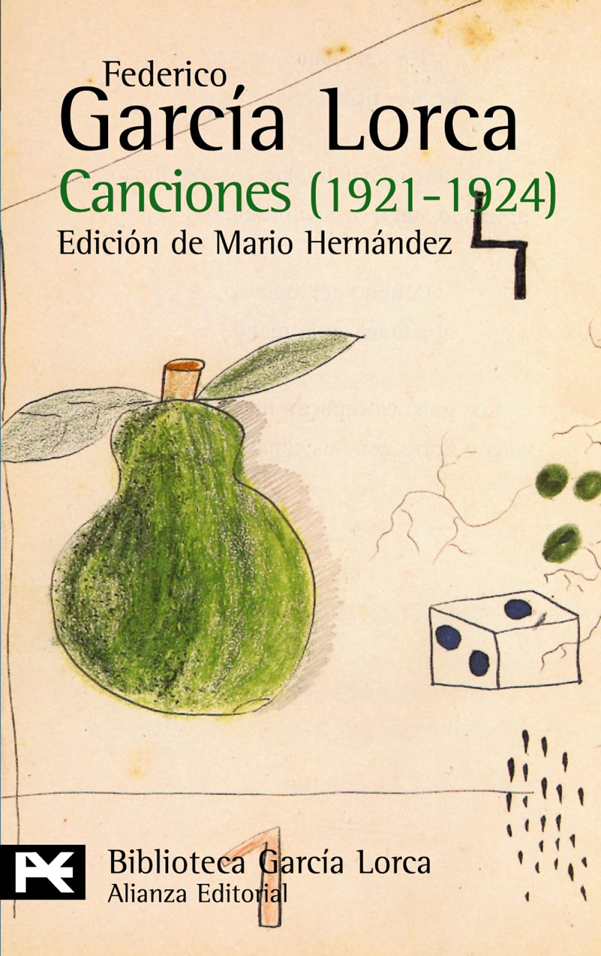Canciones : 1921-1924 (El libro de bolsillo - Bibliotecas de autor - Biblioteca García Lorca) Essays & Short Stories
