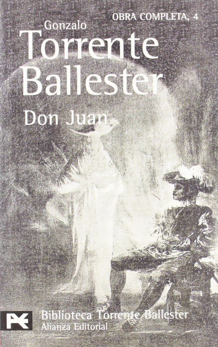 Don Juan (El libro de bolsillo - Bibliotecas de autor - Biblioteca Torrente Ballester) Contemporary literature