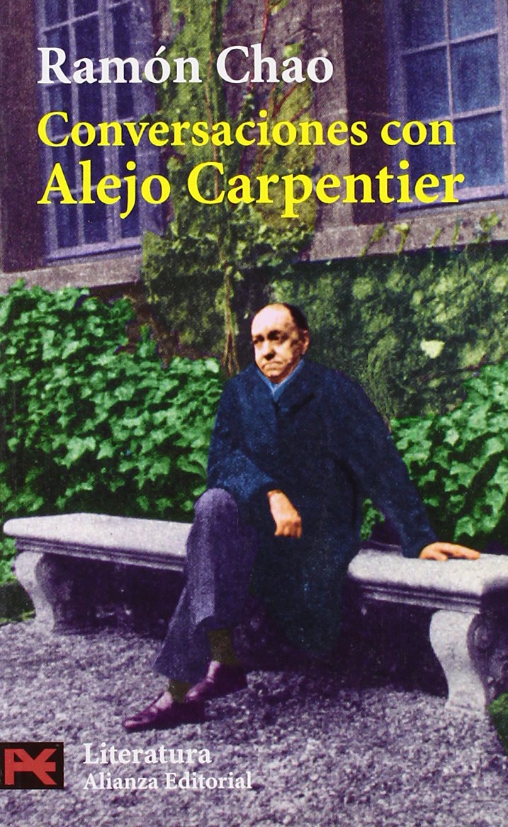Conversaciones con Alejo Carpentier (El libro de bolsillo - Literatura, Band 5304) Media & Communication